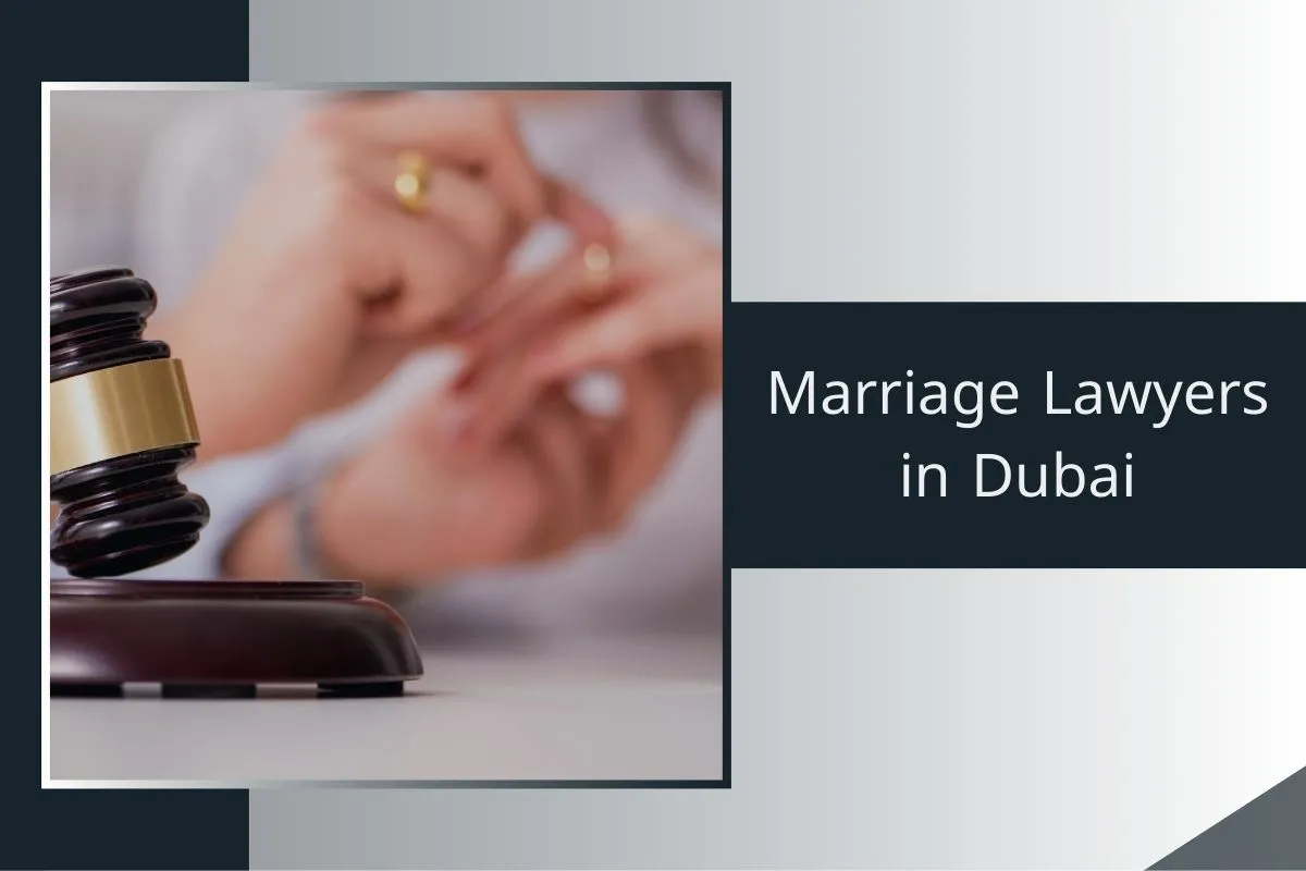 Marriage Lawyers in Dubai