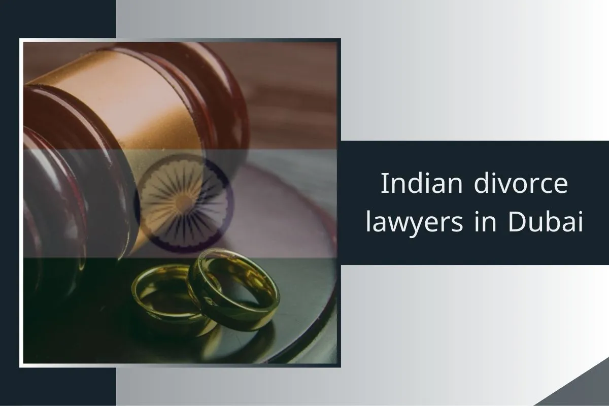 indian divorce lawyers in dubai