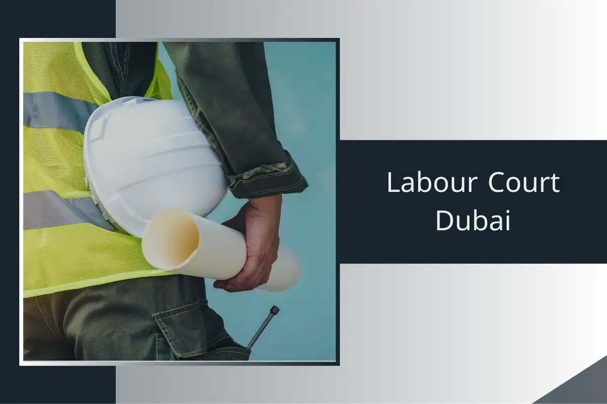 Labour Court Dubai